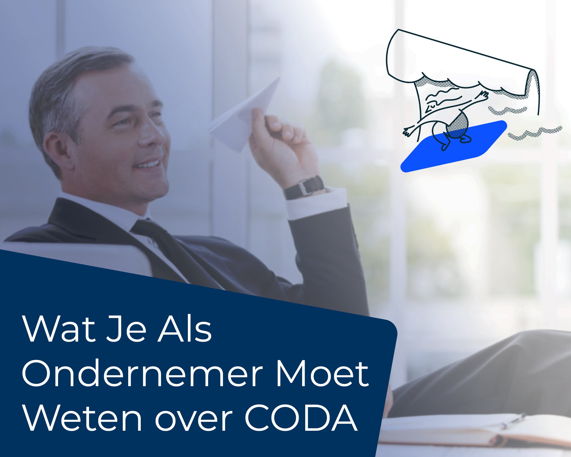 Wat je als ondernemer over CODA moet weten cover