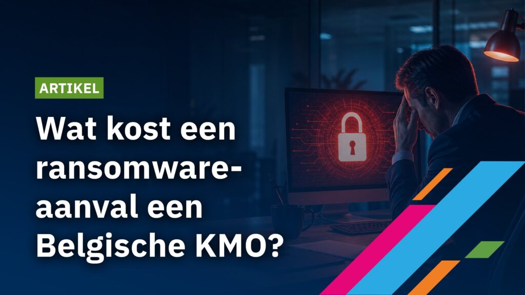 Wat kost een ransomware-aanval een Belgische kmo echt? cover
